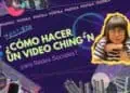 Taller ¿Cómo hacer un video chingón para RRSS?